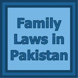 Family Laws in Pakistan